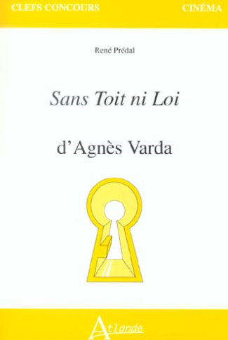 Sans Toit ni Loi d'Agnès Varda