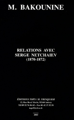 Relations avec Serge Netchaiev (1870-1872)