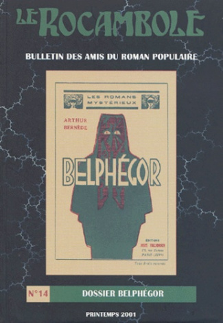 Le Rocambole N° 14, Printemps 2001 : Dossier Belphégor