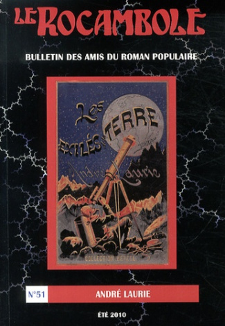 Le Rocambole N° 51, Eté 2010 : André Laurie