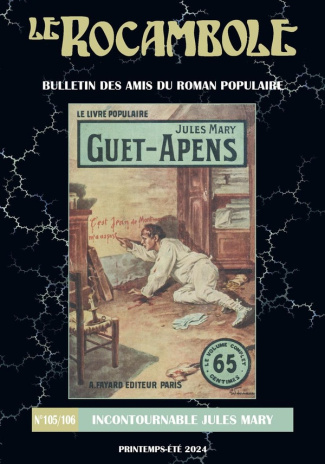 LE ROCAMBOLE n°105-106. Incontournable Jules Mary