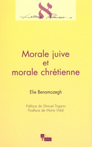 MORALE JUIVE ET MORALE CHRETIENNE