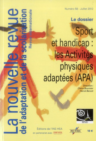 La nouvelle revue de l'adaptation et de la scolarisation N° 58, Juillet 2012 : Sport et handicap : l
