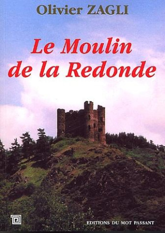 Le moulin de la Redonde