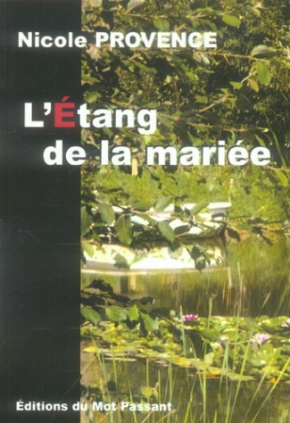 L'étang de la mariée