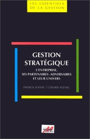 LA GESTION STRATEGIQUE