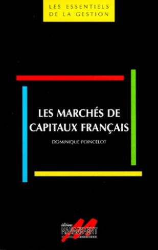 Les marchés de capitaux français