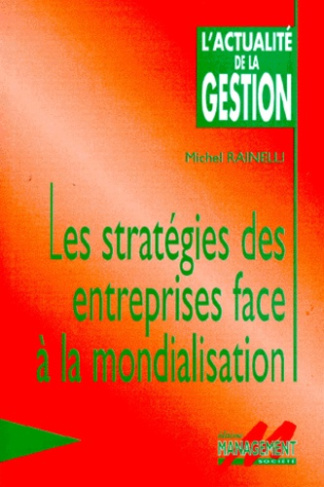 Les stratégies des entreprises face à la mondialisation