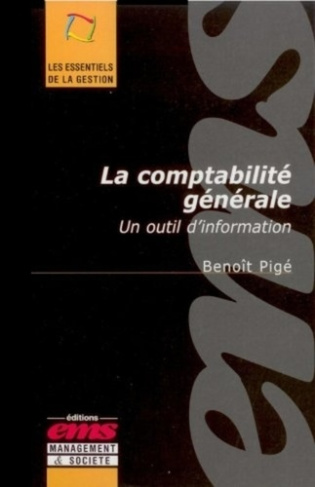 La comptabilité générale. Un outil d'information
