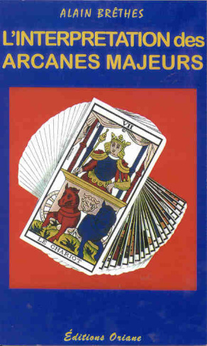 L'interprétation des arcanes majeurs