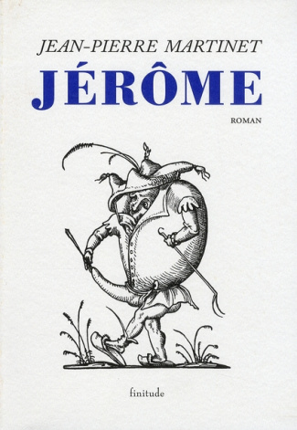 Jérôme. (L'enfance de Jérôme Bauche)