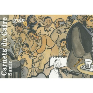 Carnets du Caïre. Tome 1, Samir
