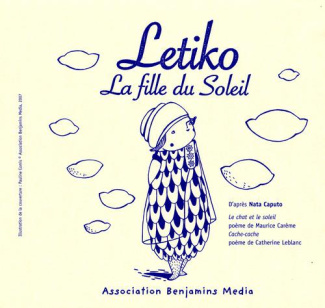 Letiko, la fille du soleil. Avec 1 CD audio [BRAILLE
