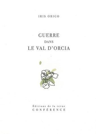 Guerre dans le Val d'Orcia. Un journal de la guerre en Italie, 1943-1944