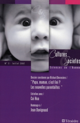 Cultures & Sociétés N° 3, Juillet 2007