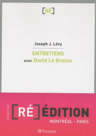 Entretiens avec David Le Breton