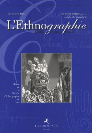 L'Ethnographie N° 3, Printemps 2006