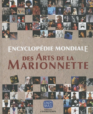 Encyclopédie mondiale des arts de la marionnette