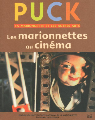 Puck N° 15/2008 : Les marionnettes au cinéma