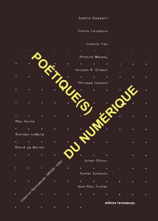 Poétique(s) du numérique