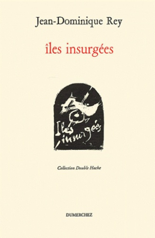 Iles insurgées