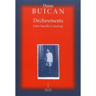 Déchirements. Entre faucille et marteau