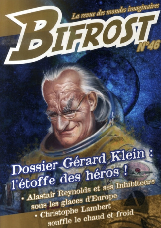 Bifrost N° 46 : Gérard Klein : l'étoffe des héros !