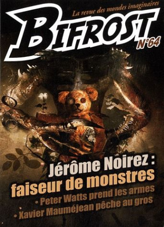 Bifrost N° 64 : Jérôme Noirez : faiseur de monstres