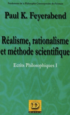 REALISME RATIONALISME ET METHODE SCIENTIFIQUE ECRITS PHILOSOPHIQUES I