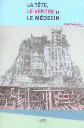 La tête, le ventre et le médecin