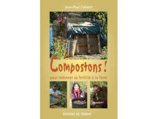 Compostons ! Pour redonner sa fertilité à la terre
