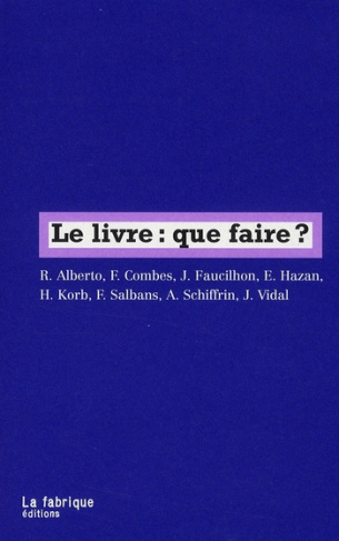 Le livre : que faire ?