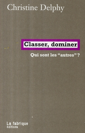 Classer, dominer. Qui sont les "autres" ?