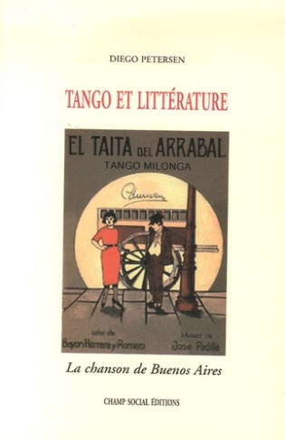 Tango et littérature. La chanson de Buenos Aires