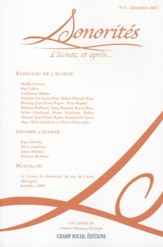 Sonorités N° 2 : L'écoute, et après