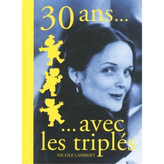 30 ans avec les Triplés