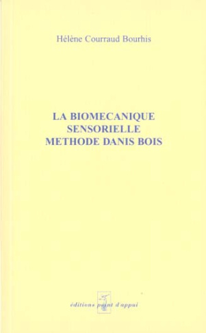 LA BIOMECANIQUE SENSORIELLE