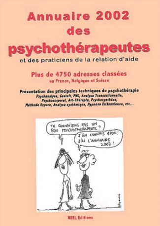 Annuaire 2002 des psychothérapeutes et des praticiens de la relation d'aide