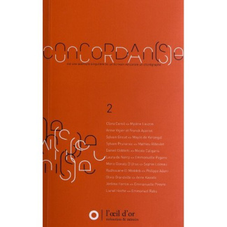 Concordan(s)e. Volume 2, Une aventure singulière où un écrivain rencontre un chorégraphe, Edition 20