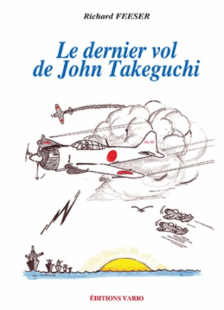 LE DERNIER VOL DE JOHN TAKEGUCHI