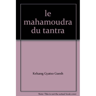 Le Mahamoudra du tantra