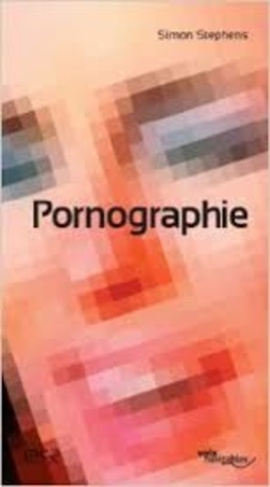Pornographie (Pornography)