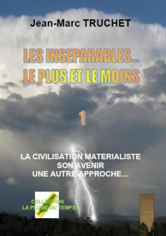 Les inseparables... le plus et le moins