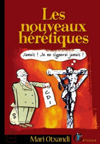 Les nouveaux hérétiques