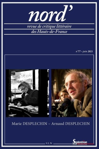 Nord' N° 77, juin 2021 : Marie et Arnaud Desplechin