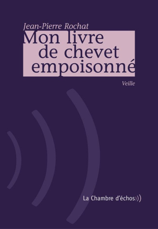 Mon livre de chevet empoisonné