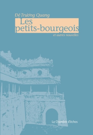 Les petits-bourgeois et autres nouvelles