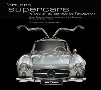 L'art des supercars / Le design au service de l'exception