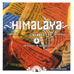HIMALAYA, UN VOYAGE EN MUSIQUES
