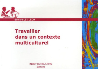 Travailler dans un contexte multiculturel